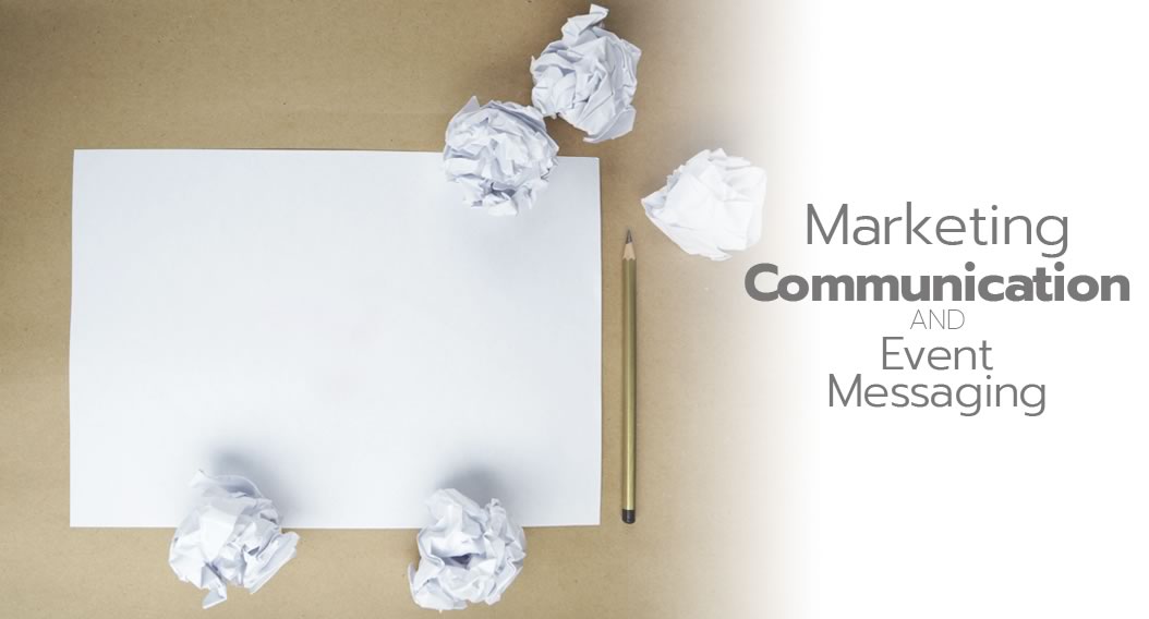 Marketing Communication & Event Messaging