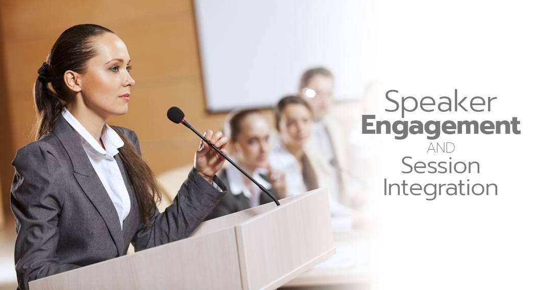 Speaker Engagement and Session Integration